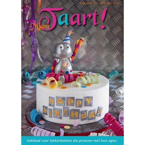 MjamTaart! Dutch Cake Decoration Magazine Spring 2012